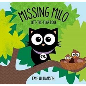 Missing Milo, Paperback - Faye Williamson imagine