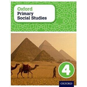 Oxford Primary Social Studies Student Book 4, Paperback - Pat Lunt imagine