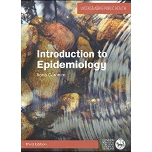 Introduction to Epidemiology, Paperback - Ilona Carneiro imagine