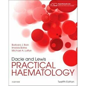 Dacie and Lewis Practical Haematology, Paperback - Mike A, DM, FRCP, FRCPath, Professor Laffan imagine