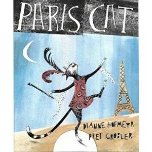 Paris Cat, Paperback - Dianne Hofmeyr imagine