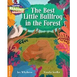 Best Little Bullfrog in the Forest Orange Band, Paperback - Ian Whybrow imagine