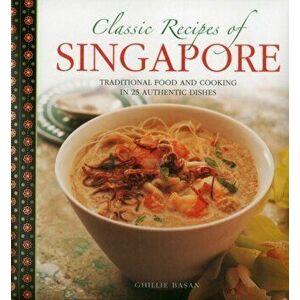 Classic Recipes of Singapore, Hardback - *** imagine