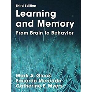 Learning and Memory, Hardback - Catherine E. Myers imagine