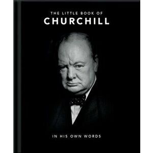 Little Book of Churchill. In His Own Words, Hardback - *** imagine