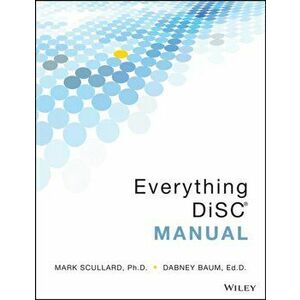 Everything DiSC Manual, Paperback - Dabney Baum imagine