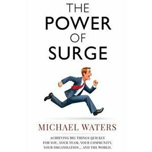 Power of Surge, Paperback - Michael Waters imagine
