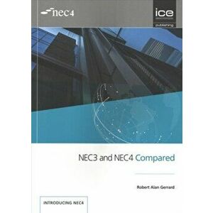 NEC3 and NEC4 Compared, Paperback - Robert Alan Gerrard imagine