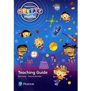 Heinemann Active Maths - First Level - Beyond Number - Teaching Guide, Paperback - Fran Mosley imagine