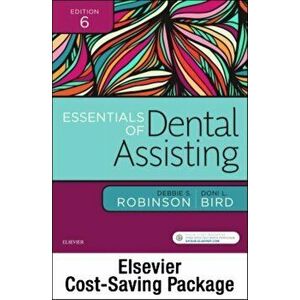 Essentials of Dental Assisting - Text and Workbook Package, Paperback - Doni L. Bird imagine