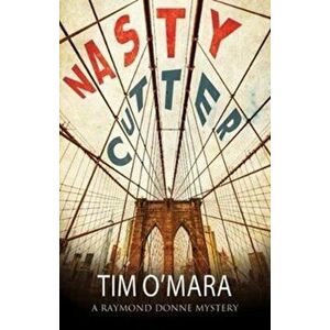 Nasty Cutter, Paperback - Tim O'Mara imagine