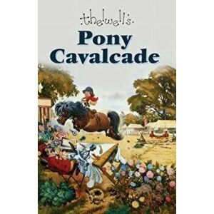 Pony Cavalcade, Hardback - *** imagine
