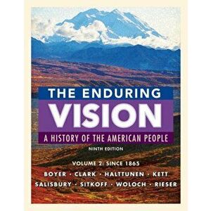 Enduring Vision, Volume II: Since 1865, Paperback - Karen Halttunen imagine