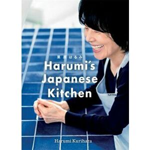 Harumi's Japanese Kitchen, Hardback - Harumi Kurihara imagine