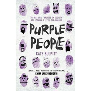 Purple People, Paperback - Kate Bulpitt imagine