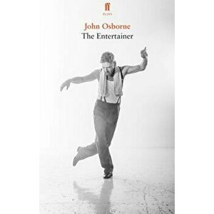 Entertainer, Paperback - John Osborne imagine