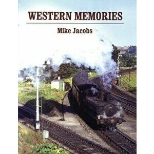 Western Memories, Paperback - Mike Jacobs imagine