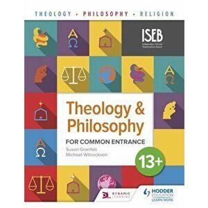 Theology and Philosophy for Common Entrance 13+, Paperback - Michael Wilcockson imagine
