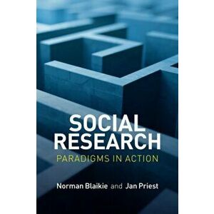 Social Research. Paradigms in Action, Paperback - Jan Priest imagine