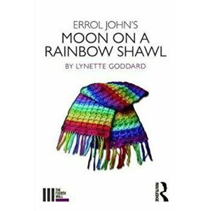 Errol John's Moon on a Rainbow Shawl, Paperback - Lynette Goddard imagine