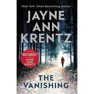 Vanishing. a gripping new romantic suspense, Paperback - Jayne Ann Krentz imagine