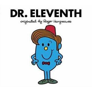 Doctor Who: Dr. Eleventh (Roger Hargreaves), Paperback - Adam Hargreaves imagine