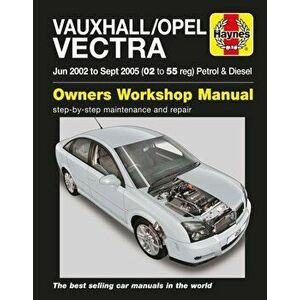 Vauxhall/Opel Vectra Petrol & Diesel Service And R. 02-05, Paperback - *** imagine