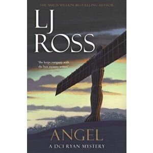 Angel. A DCI Ryan Mystery, Paperback - LJ Ross imagine