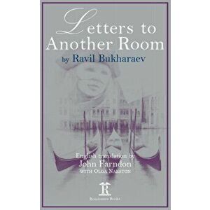 Letters to Another Room. New ed, Hardback - Ravil Bukharaev imagine