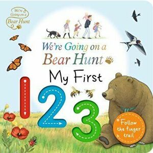 We're Going on a Bear Hunt: My First 123, Board book - *** imagine