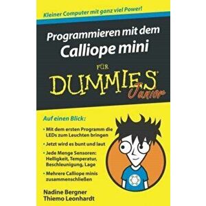Programmieren mit dem Calliope mini fur Dummies Junior, Paperback - Thiemo Leonhardt imagine