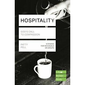Hospitality. God's Call to Compassion, Paperback - Patty Pell imagine