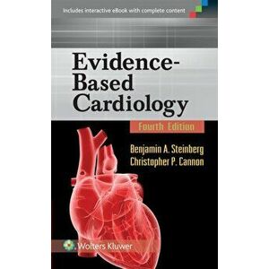 Evidence-Based Cardiology, Paperback - Christopher P. Cannon imagine