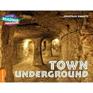 Town Underground Orange Band, Paperback - Jonathan Emmett imagine
