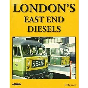 London's East End Diesels, Paperback - Dave Brennand imagine