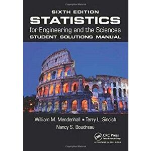Statistics for Engineering and the Sciences Student Solutions Manual, Paperback - Nancy S. Boudreau imagine