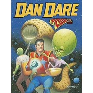 Dan Dare - The 2000 AD Years Vol. 2, Hardback - Chris Lowder imagine