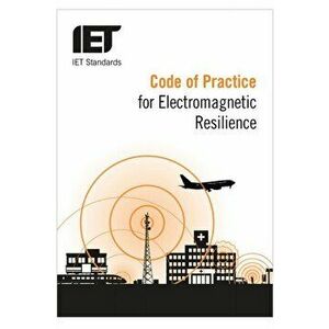 Code of Practice for Electromagnetic Resilience, Paperback - *** imagine