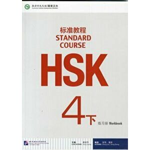 HSK Standard Course 4B - Workbook, Paperback - Jiang Liping imagine