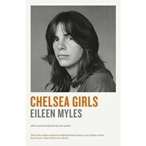 Chelsea Girls, Paperback - Mx Eileen Myles imagine
