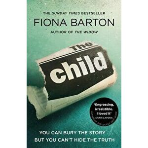 Child. the clever, addictive, must-read Richard and Judy Book Club bestseller, Paperback - Fiona Barton imagine