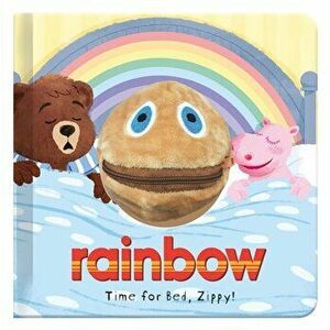 Time for Bed, Zippy!. Rainbow Hand Puppet Fun, Hardback - *** imagine