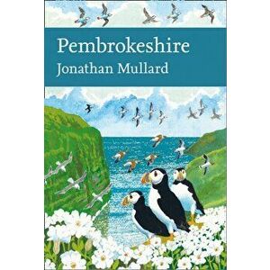 Pembrokeshire, Hardback - Jonathan Mullard imagine