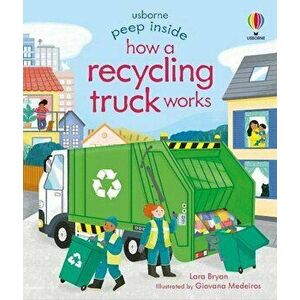 Peep Inside How a Recycling Truck Works - Lara Bryan imagine
