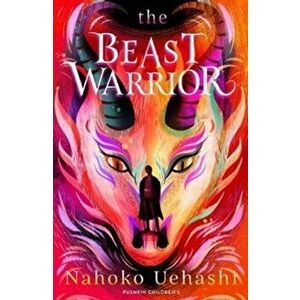 Beast Warrior, Paperback - Nahoko Uehashi imagine
