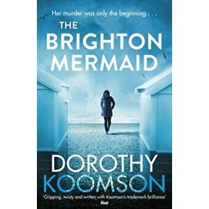 Brighton Mermaid, Paperback - Dorothy Koomson imagine