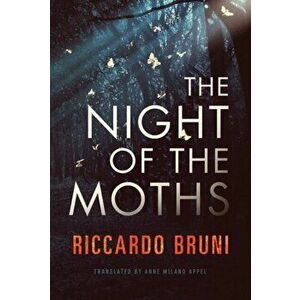 Night of the Moths, Paperback - Riccardo Bruni imagine