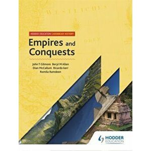 Hodder Education Caribbean History: Empires and Conquests, Paperback - Ricardo Kerr imagine