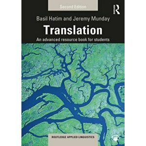 Translation. An advanced resource book for students, Paperback - Jeremy Munday imagine