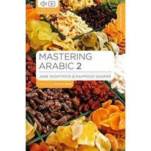 Mastering Arabic 2, Paperback - Mahmoud Gaafar imagine